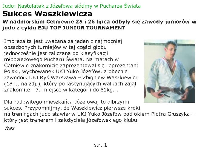 Linia Otwocka — Sukces Waszkiewicza (2009)